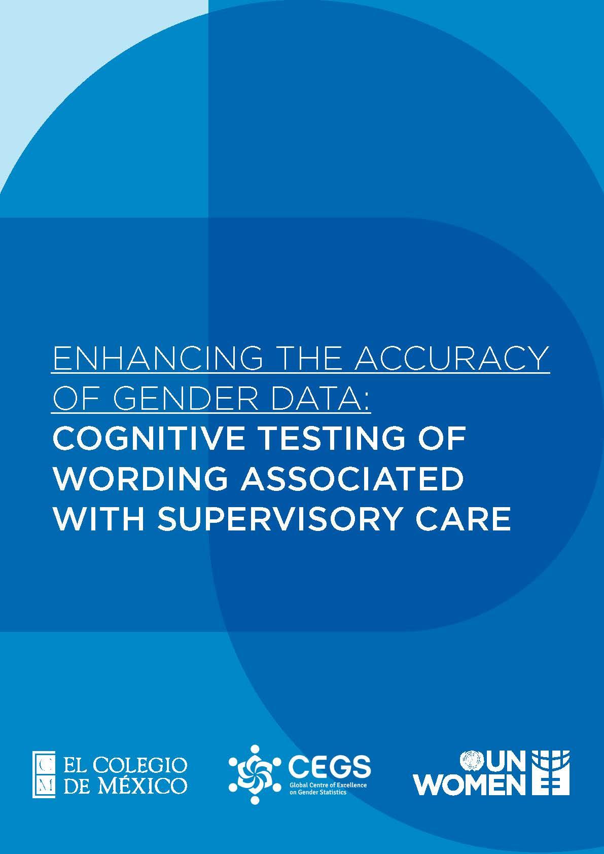Enhancing the accuracy of gender data: Cognitive testing of wording associated with supervisory care
