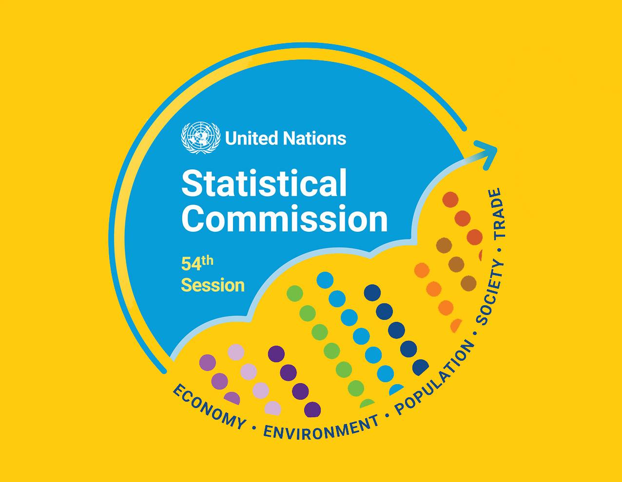 54th session UN Statistical Commission 28 Feb - 3 Mar 2023. Better data better lives