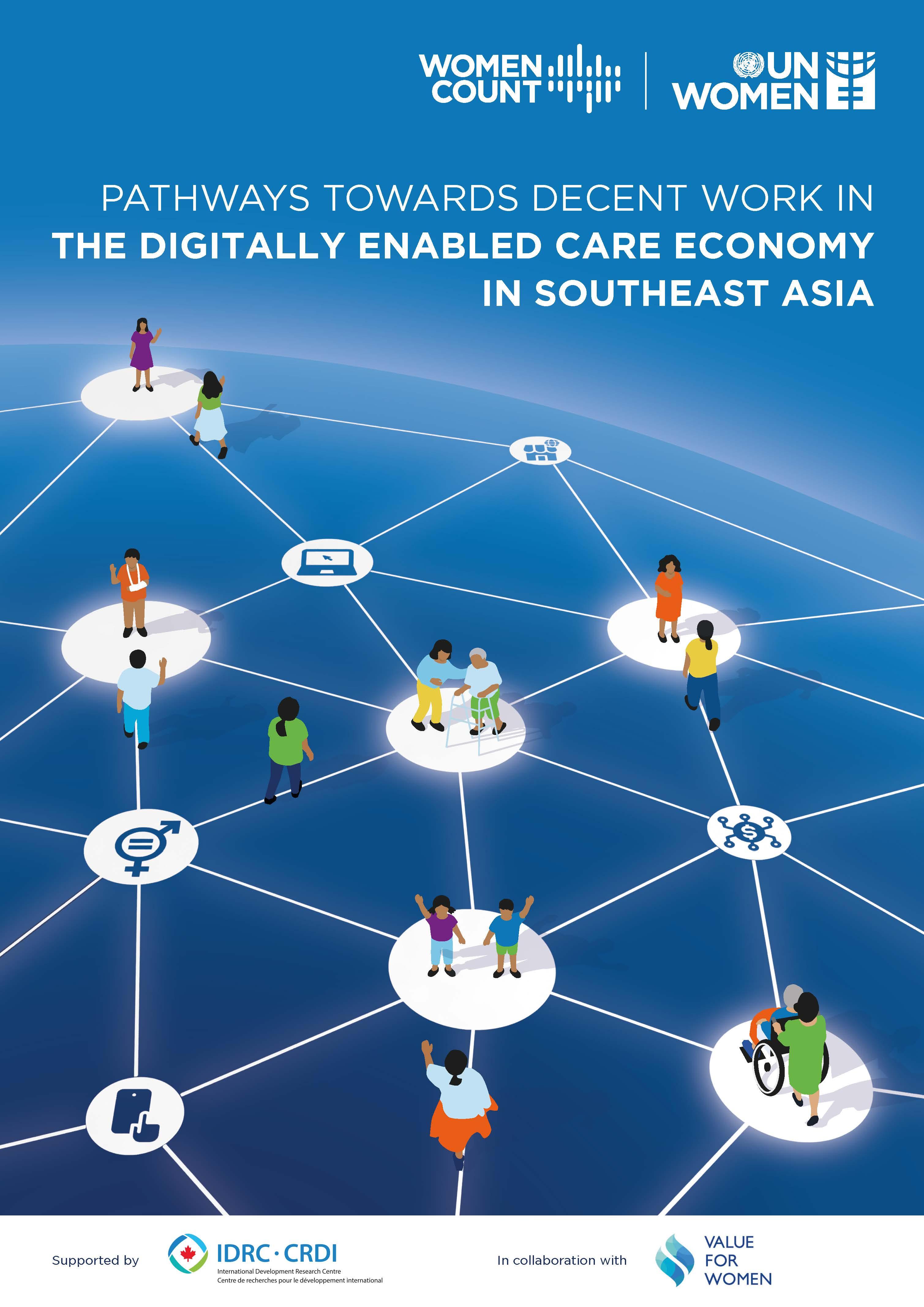 Pathways towards decent work in the digitally enabled care economy in Southeast Asia